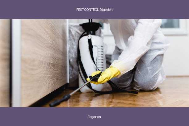 PEST CONTROL Edgerton